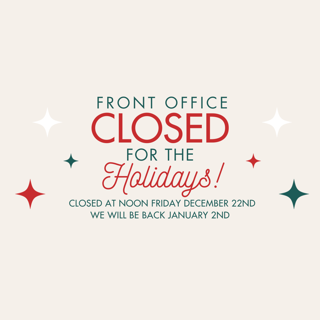 Front Office Closed for the Holidays